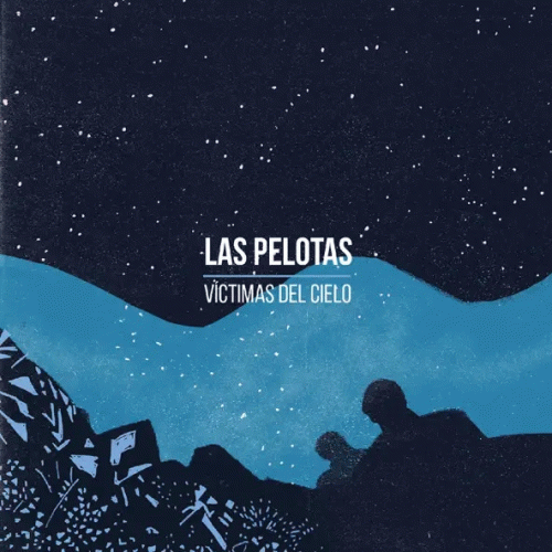 Las Pelotas : Víctimas del Cielo